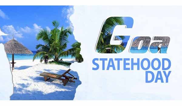 Goa celebrates Statehood Day on 30th May Every year